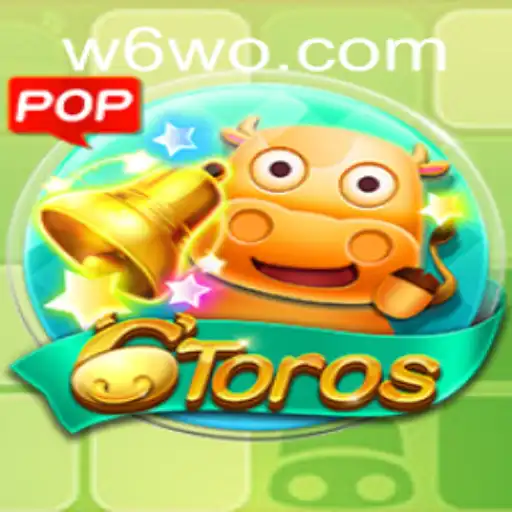 Descubra o Novo Jogo 6Toros: Estratégia e Diversão na Plataforma W6W0.COM